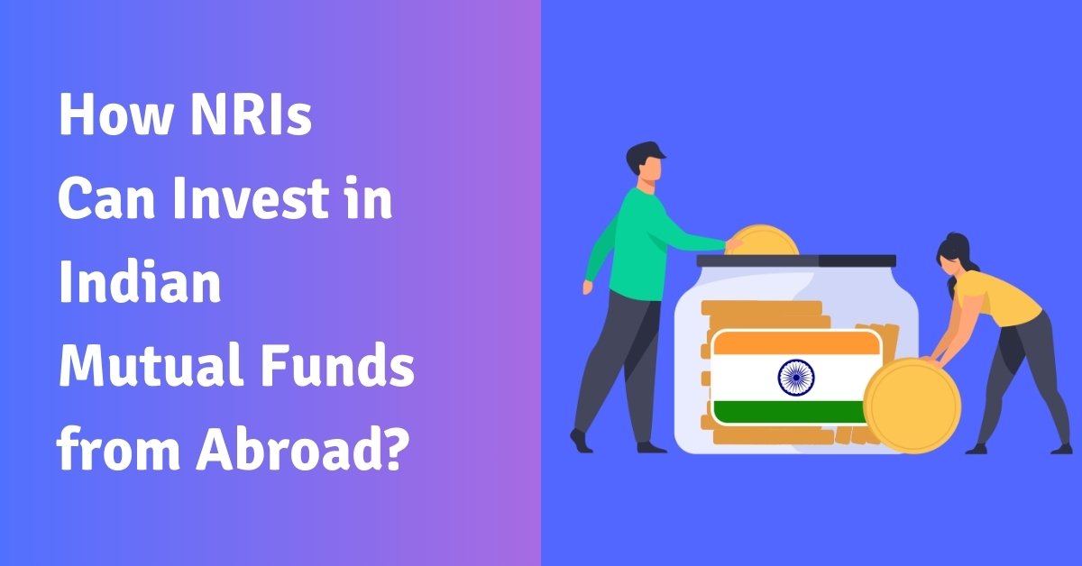 How nris can invest in indian mutual funds from abroad